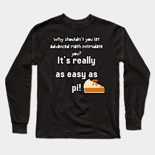 Sweet Pi Long Sleeve T-Shirt